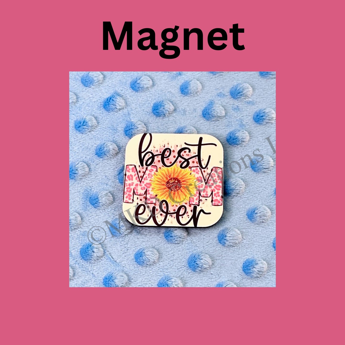 Best Mom Ever, Mother's Day, Gift Set, Coaster, Magnet, Keychain, Car Coaster