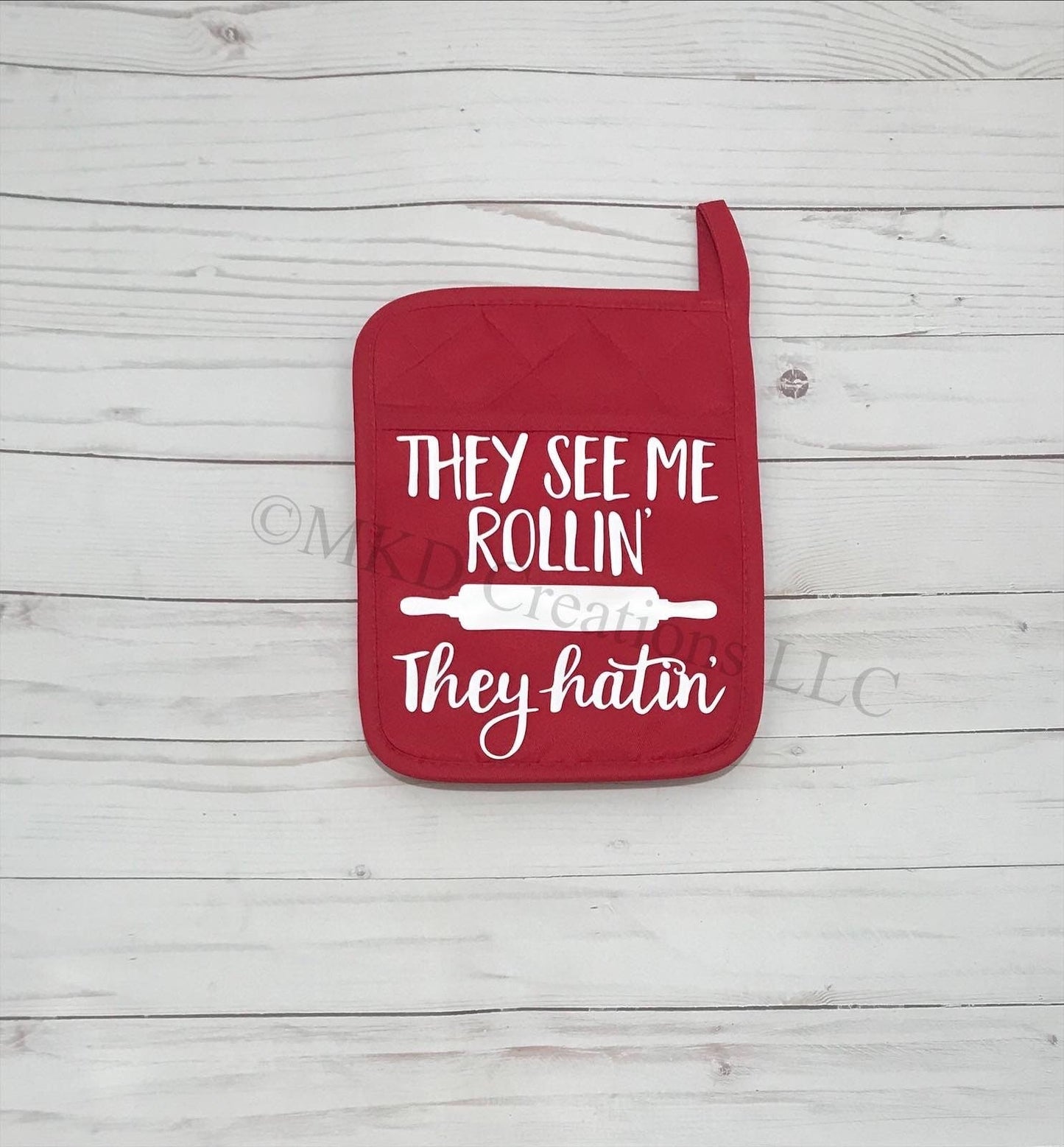 Pot Holders only " They see me rollin’ they hatin’" | Pot holder colors available Black | Teal | Red | Gray |