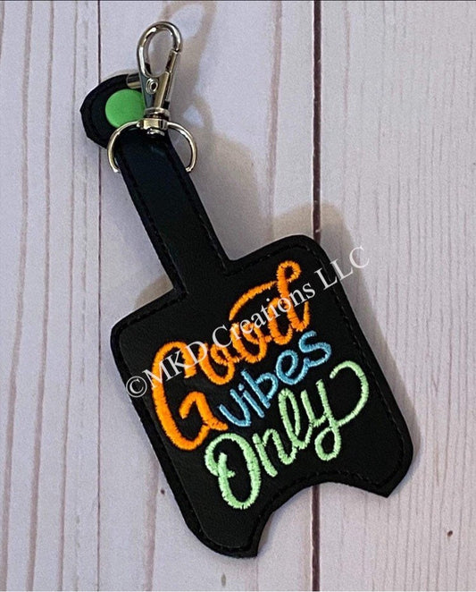 Good Vibes Only Key chain hand sanitizer holder | key chain hand sanitizer