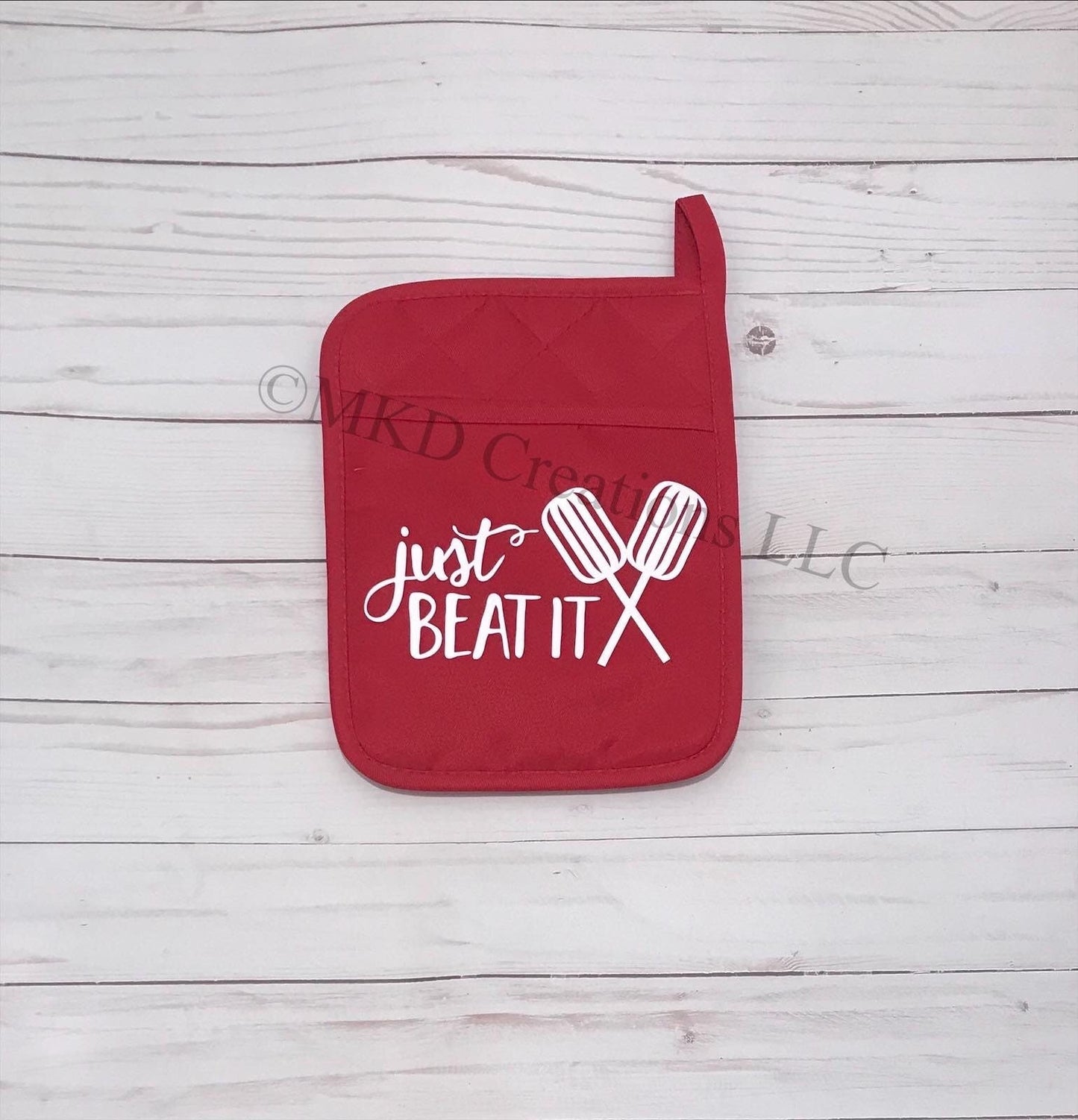 Pot Holders only "Just Beat It" | Pot holder colors available Black | Teal | Red | Gray |